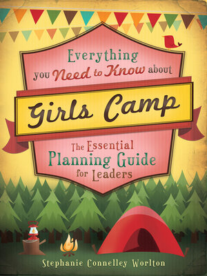 cover image of Everything You Need to Know about Girls Camp